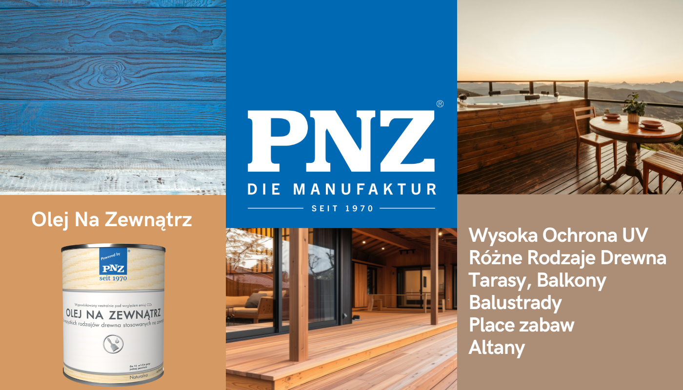 Grafika prezentująca zastosowanie oleju do tarasów i drewna na zewnątrz znanej marki PNZ